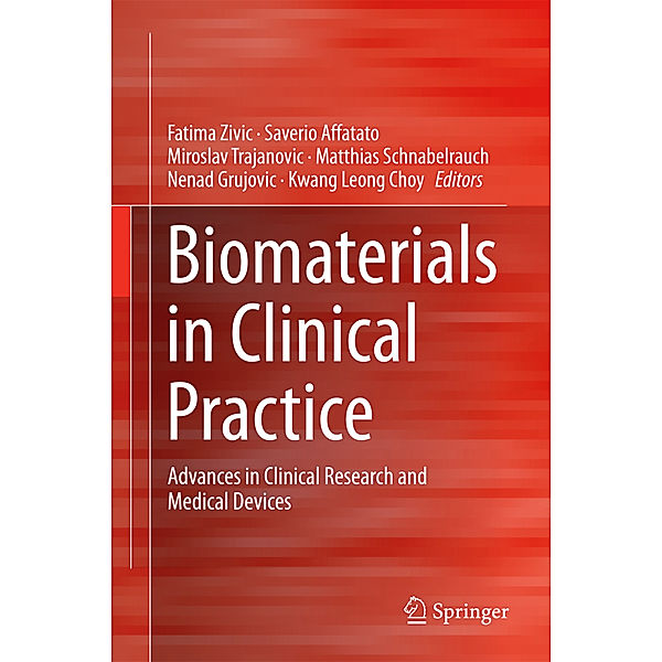 Biomaterials in Clinical Practice