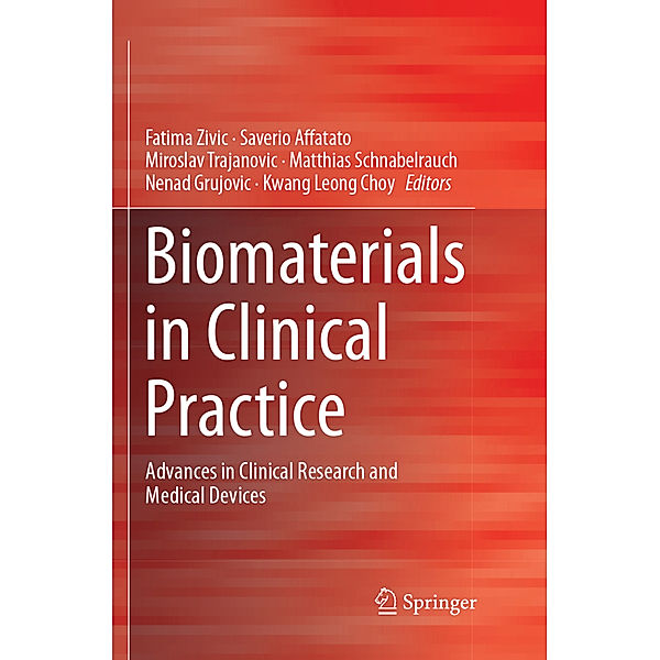 Biomaterials in Clinical Practice