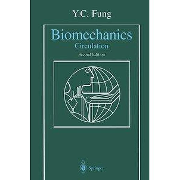 Biomechanics, Y.C. Fung