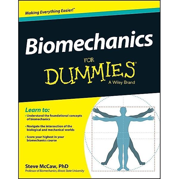 Biomechanics For Dummies, Steve McCaw