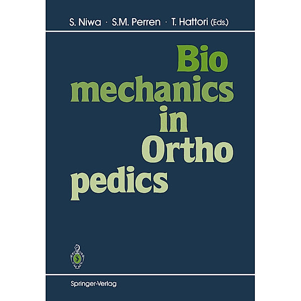 Biomechanics in Orthopedics