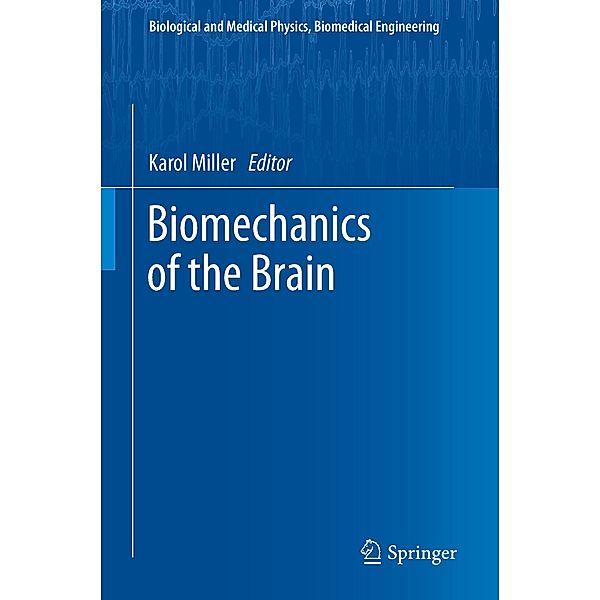 Biomechanics of the Brain