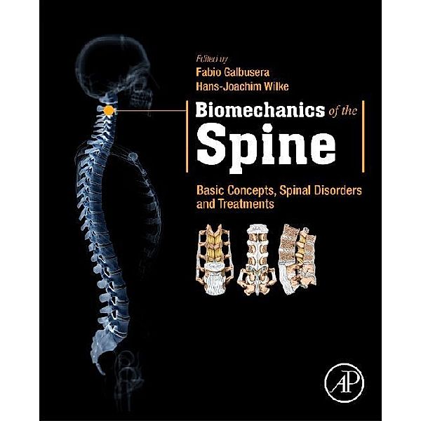 Biomechanics of the Spine, Fabio Galbusera