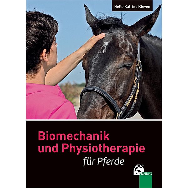 Biomechanik und Physiotherapie für Pferde, Helle Katrine Kleven