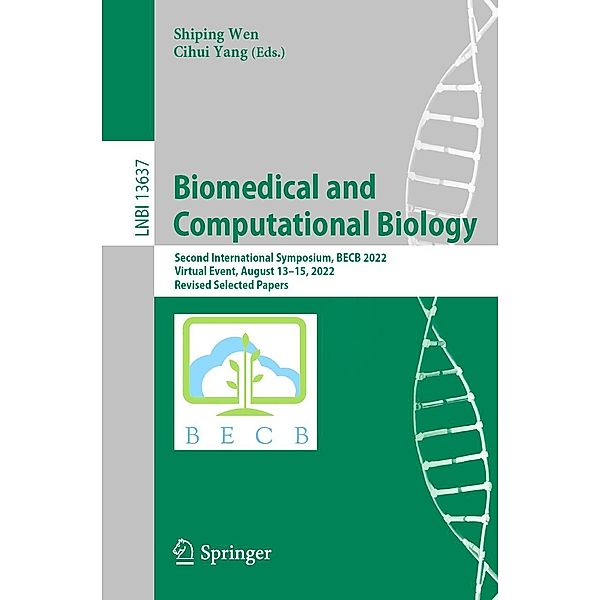 Biomedical and Computational Biology / Lecture Notes in Computer Science Bd.13637