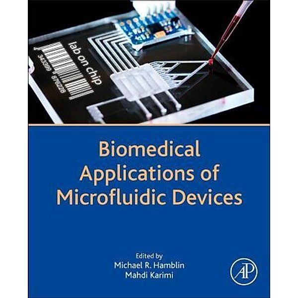 Biomedical Applications of Microfluidic Devices