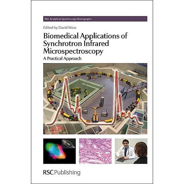Biomedical Applications of Synchrotron Infrared Microspectroscopy / ISSN