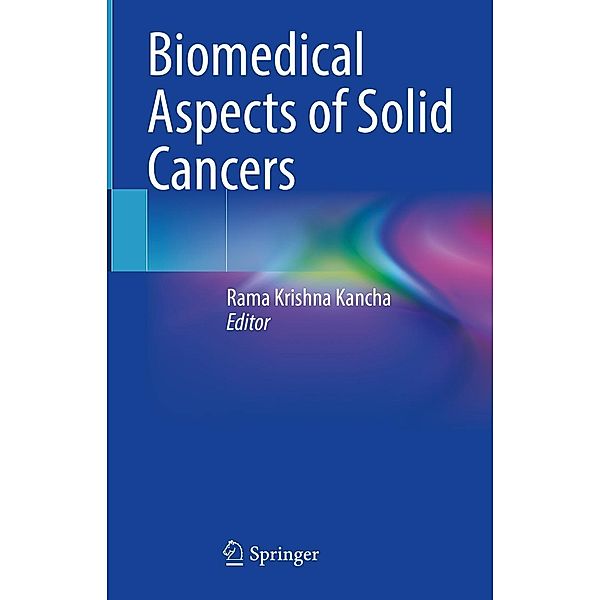 Biomedical Aspects of Solid Cancers