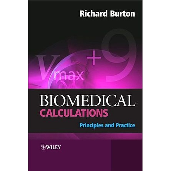 Biomedical Calculations, Richard Burton