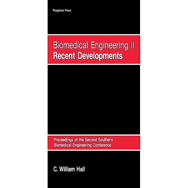 Biomedical Engineering 2: Recent Developments