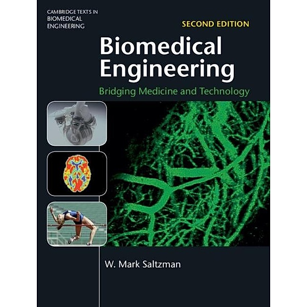 Biomedical Engineering, W. Mark Saltzman