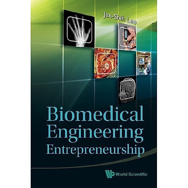 Biomedical Engineering Entrepreneurship, Jen-Shih Lee