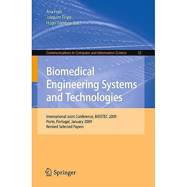 Biomedical Engineering Systems and Technologies