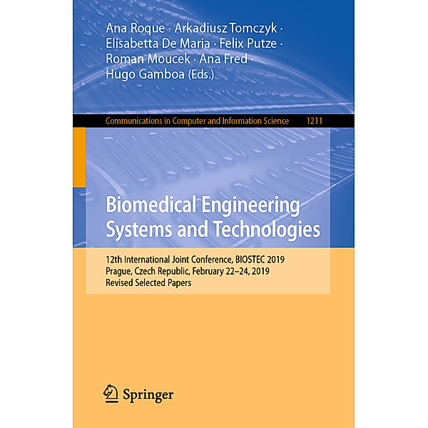 Biomedical Engineering Systems and Technologies