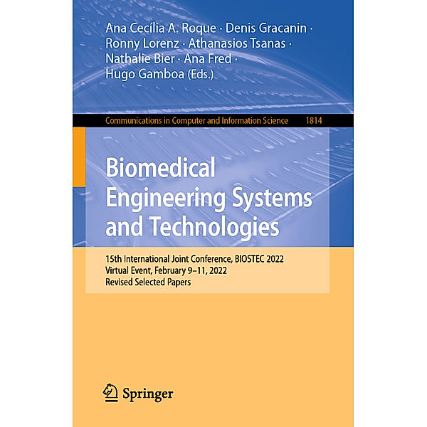 Biomedical Engineering Systems and Technologies