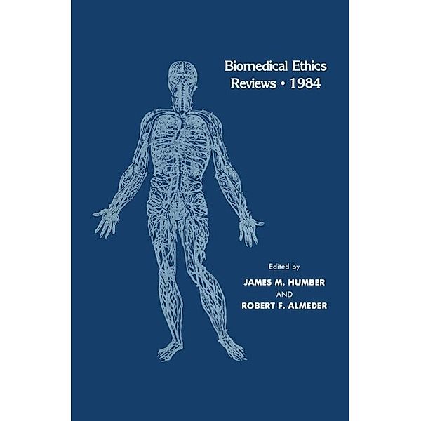 Biomedical Ethics Reviews · 1984 / Biomedical Ethics Reviews