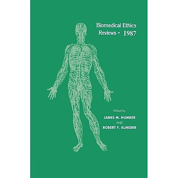 Biomedical Ethics Reviews · 1987 / Biomedical Ethics Reviews