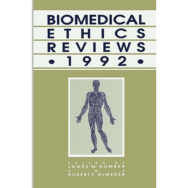 Biomedical Ethics Reviews · 1992 / Biomedical Ethics Reviews