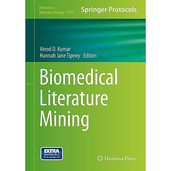 Biomedical Literature Mining / Methods in Molecular Biology Bd.1159