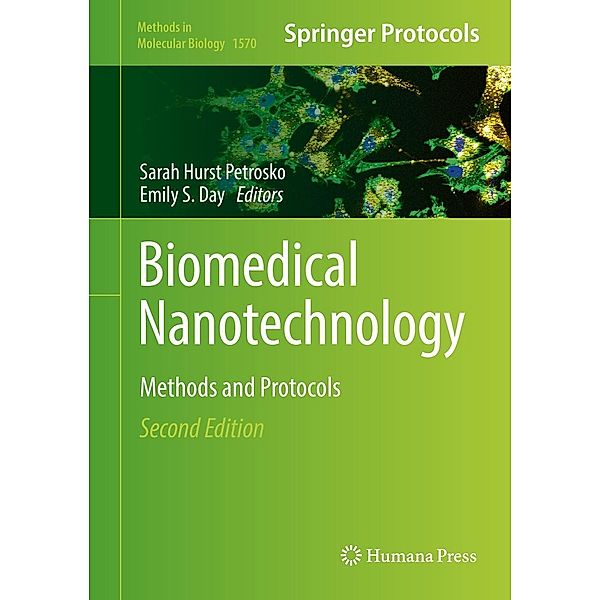Biomedical Nanotechnology / Methods in Molecular Biology Bd.1570