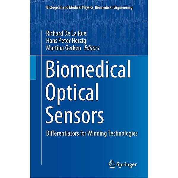 Biomedical Optical Sensors / Biological and Medical Physics, Biomedical Engineering