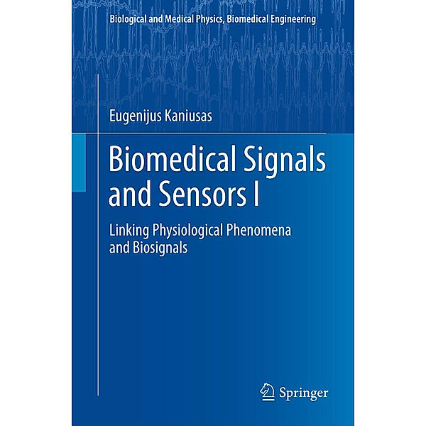 Biomedical Signals and Sensors I, Eugenijus Kaniusas