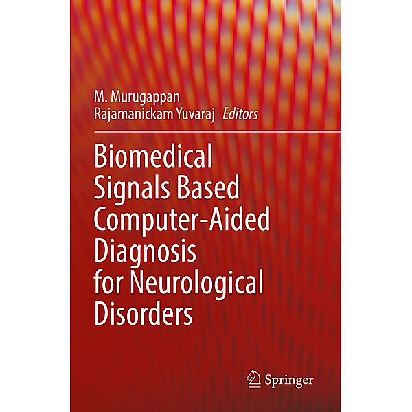 Biomedical Signals Based Computer-Aided Diagnosis for Neurological Disorders
