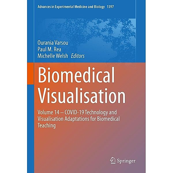 Biomedical Visualisation / Advances in Experimental Medicine and Biology Bd.1397