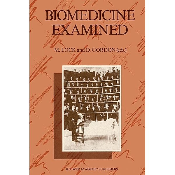 Biomedicine Examined / Culture, Illness and Healing Bd.13