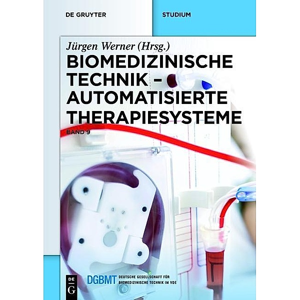Biomedizinische Technik 9. Automatisierte Therapiesysteme