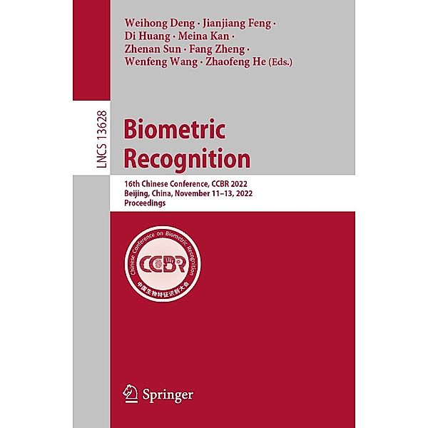 Biometric Recognition / Lecture Notes in Computer Science Bd.13628