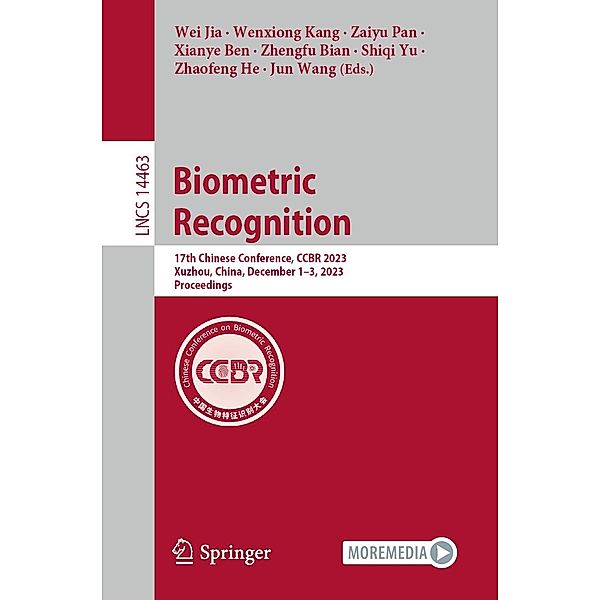 Biometric Recognition / Lecture Notes in Computer Science Bd.14463