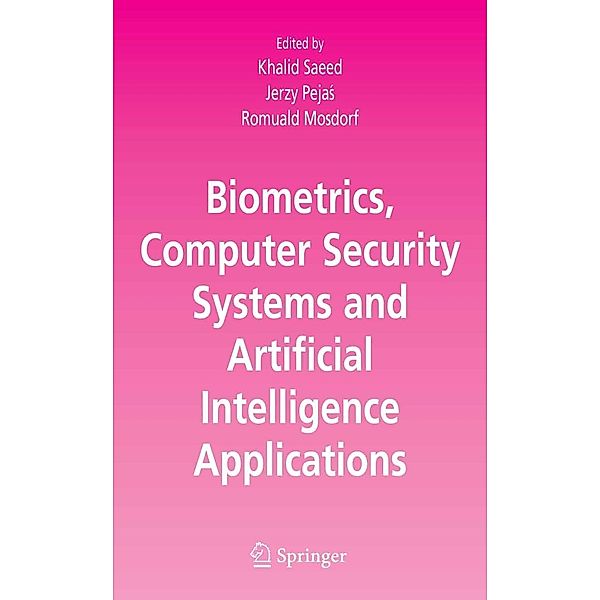 Biometrics, Computer Security Systems and Artificial Intelligence Applications