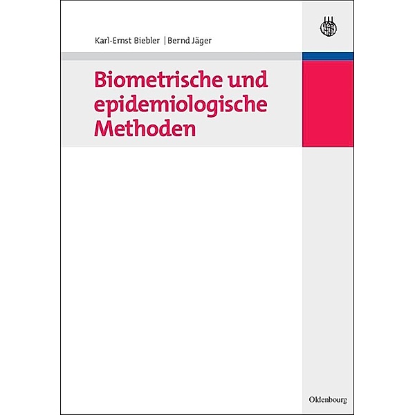 Biometrische und epidemiologische Methoden / Jahrbuch des Dokumentationsarchivs des österreichischen Widerstandes, Karl-Ernst Biebler, Bernd Jäger