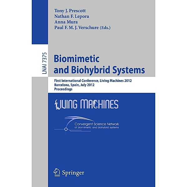Biomimetic and Biohybrid Systems / Lecture Notes in Computer Science Bd.7375