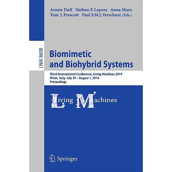 Biomimetic and Biohybrid Systems / Lecture Notes in Computer Science Bd.8608