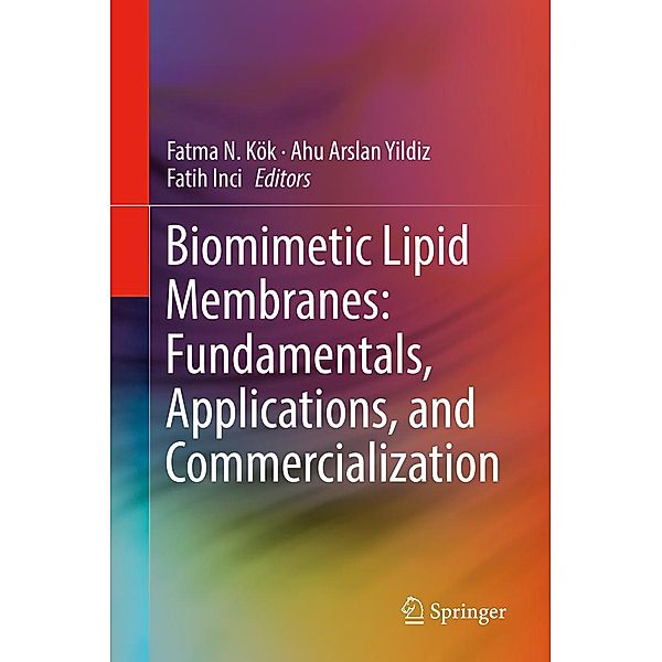 Biomimetic Lipid Membranes: Fundamentals, Applications, and Commercialization