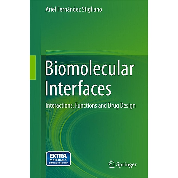 Biomolecular Interfaces, Ariel Fernández Stigliano