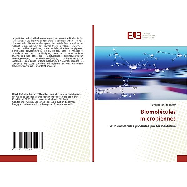 Biomolécules microbiennes, Hayet Boukhalfa-Lezzar