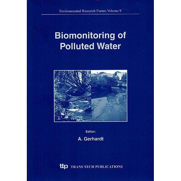 Biomonitoring of Polluted Water, A. Gerhardt