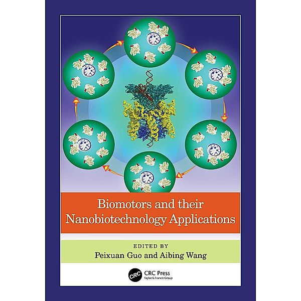 Biomotors and their Nanobiotechnology Applications