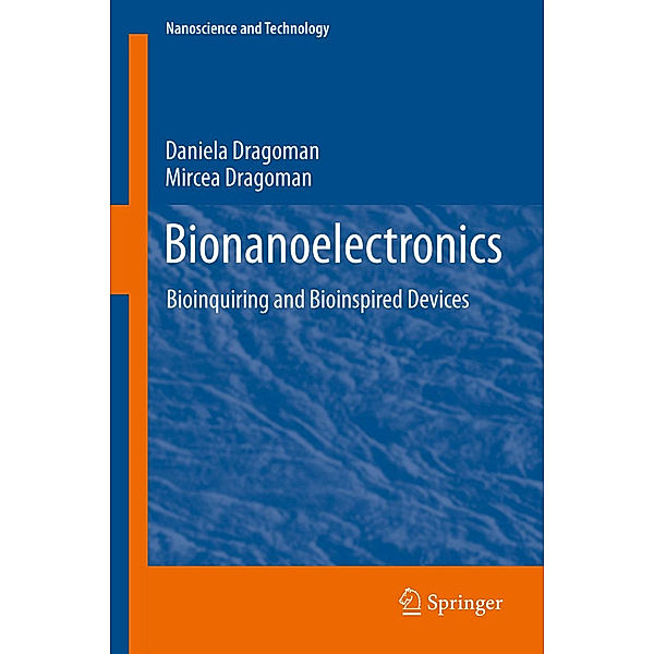 Bionanoelectronics, Daniela Dragoman, Mircea Dragoman