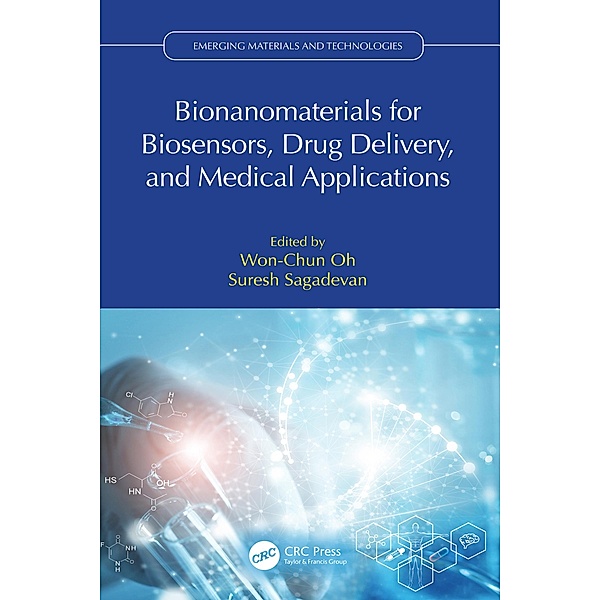 Bionanomaterials for Biosensors, Drug Delivery, and Medical Applications