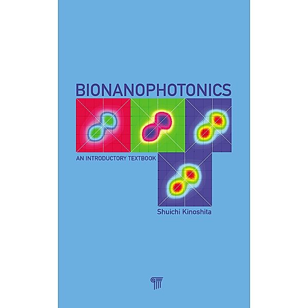 Bionanophotonics, Shuichi Kinoshita