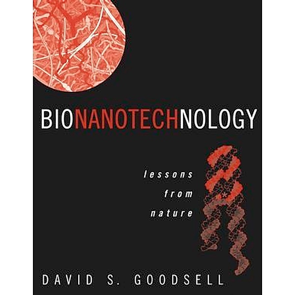 Bionanotechnology, David S. Goodsell
