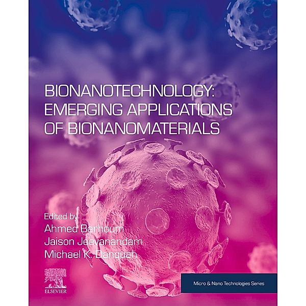 Bionanotechnology: Emerging Applications of Bionanomaterials