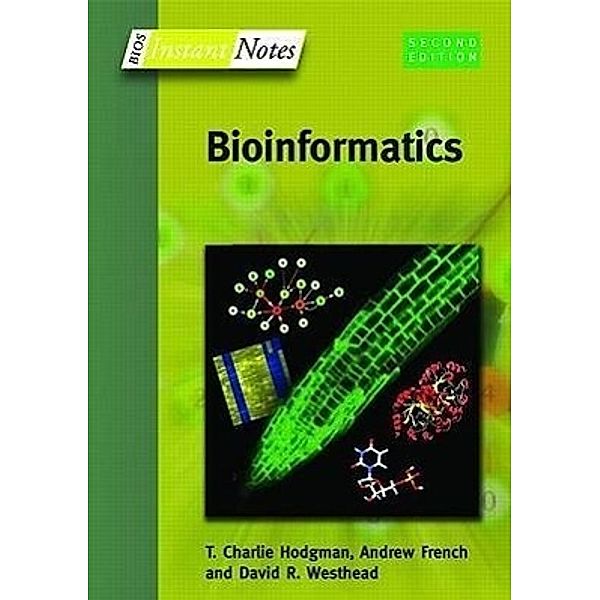 Bionformatics, T. Charlie Hodgman, Andrew French, David R. Westhead