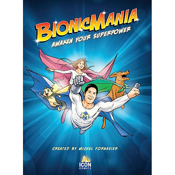 Bionicmania (englisch), David Boller, Michel Fornasier
