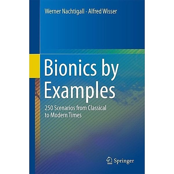 Bionics by Examples, Werner Nachtigall, Alfred Wisser
