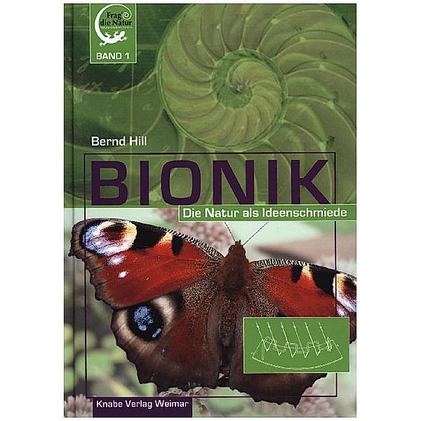 Bionik - Die Natur als Ideenschmiede, Bernd Hill